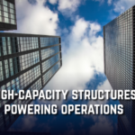 High-capacity structures powering operations