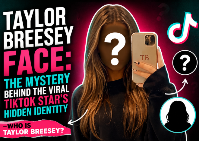 Taylor Breesey Face: The Mystery Behind the Viral TikTok Star’s Hidden Identity