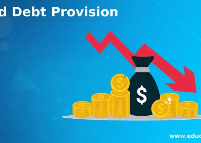 Provision for Doubtful Debts Meaning Formula Journal Entry and Examples