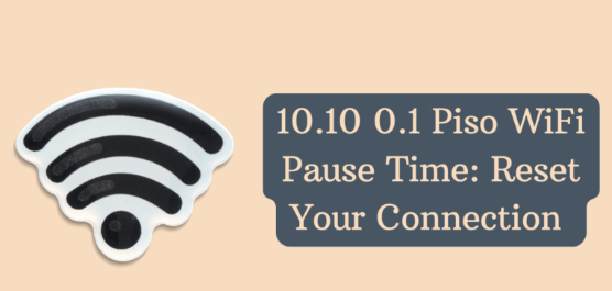 Piso WiFi Pause Time Complete Guide to How the Feature Works